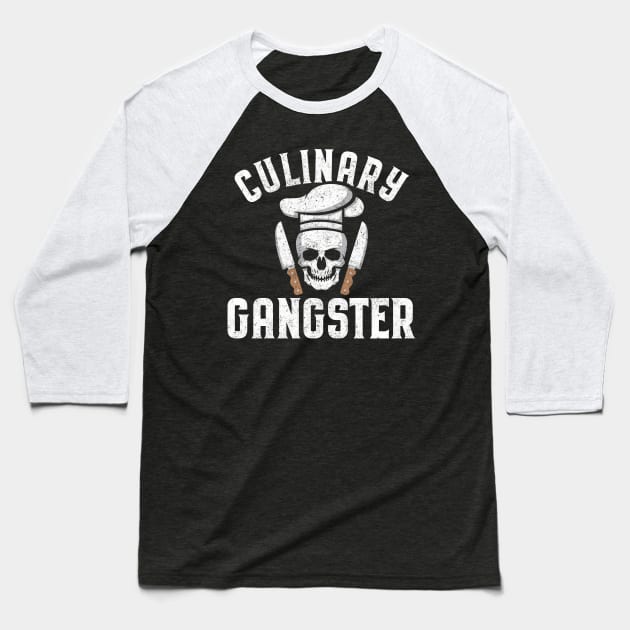 Funny Culinary Gangster The Best Cook Cute Skull Baseball T-Shirt by theperfectpresents